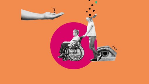 An artistic collage a person pushing a wheelchair, a hand holding the word 'feel' and a cutout of an eye.