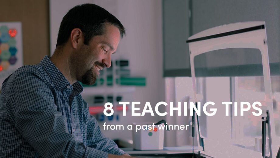 Teacher Matt Zigler in the makerspace. The title '8 Teaching Tips from a Past Winner' overlaid in white bold text.